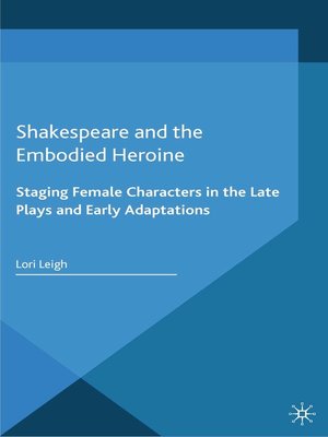 cover image of Shakespeare and the Embodied Heroine